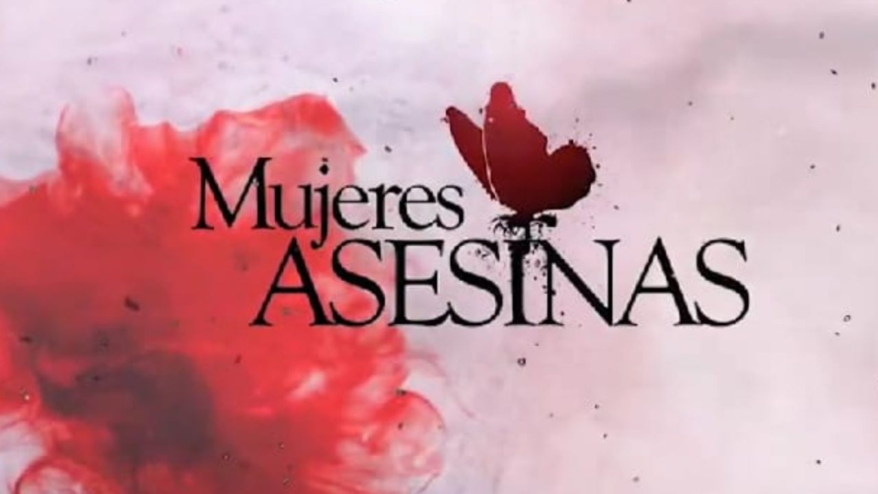 Mujeres Asesinas regresa a la tv < ORT RADIO